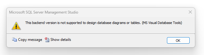 خطای This backend version is not supported to design database diagrams or tables