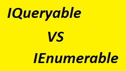 فرق بین Iqueryable و IEnumerable